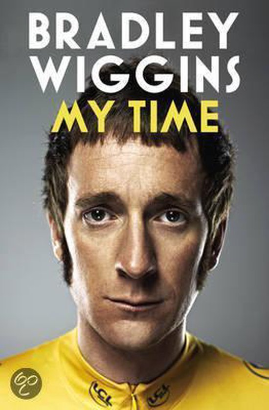 Bradley Wiggins: My Time