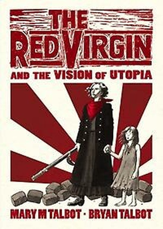 Red Virgin & The Vision Of Utopia