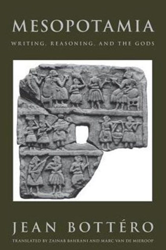 Mesopotamia - Writing, Reasoning, & the Gods