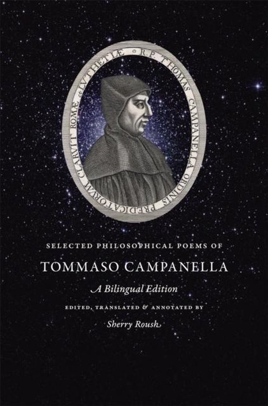 Selected Philosophical Poems of Tommaso Campanella  - A Bilingual Edition