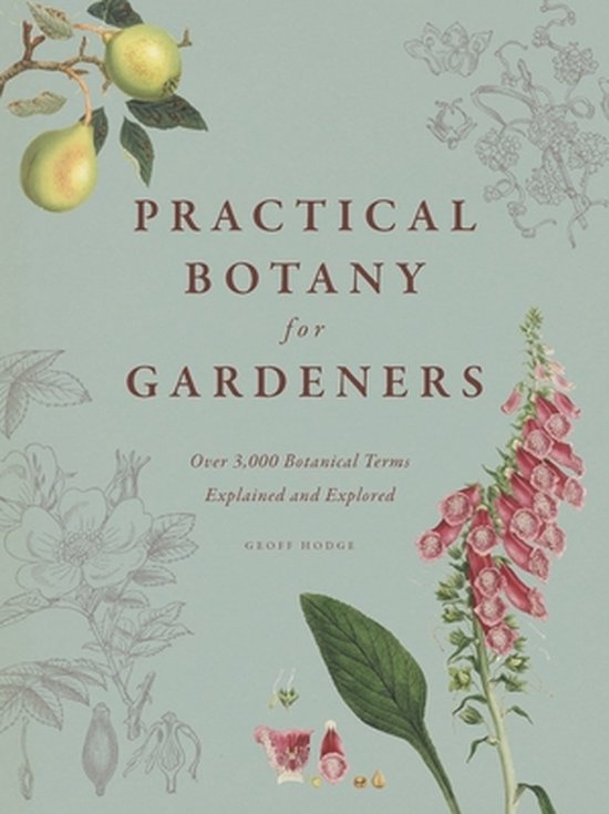 Practical Botany for Gardeners