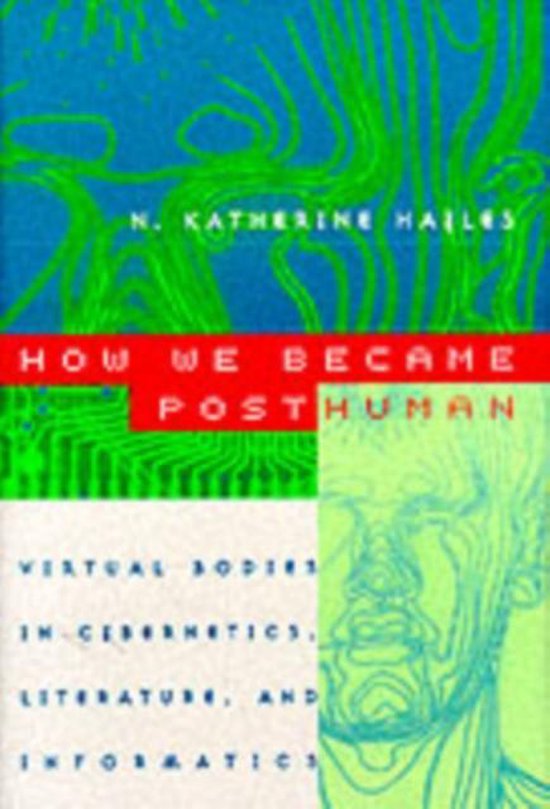 How We Became Posthuman