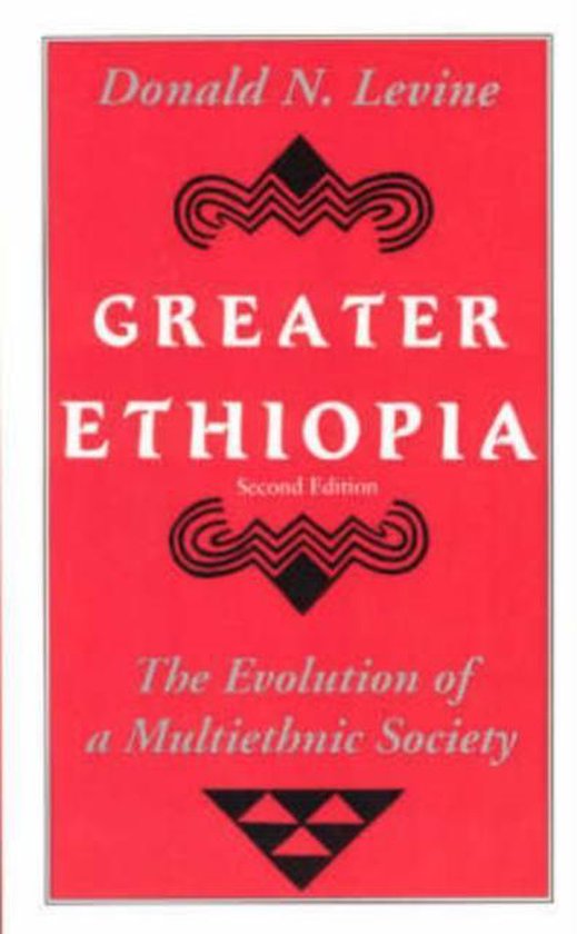 Greater Ethiopia - The Evolution of a Multiethnic Society 2e