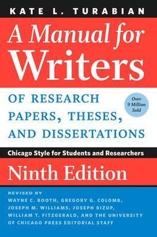 A Manual for Writers of Research Papers, Theses, and Dissertations, Ninth Edition