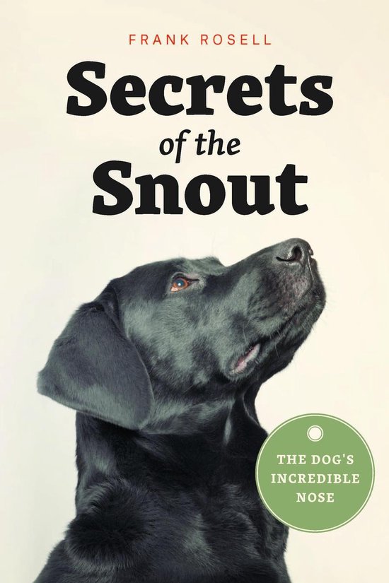 Secrets of the Snout