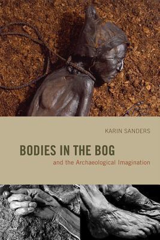 Bodies In Bog & Archaeological Imaginati