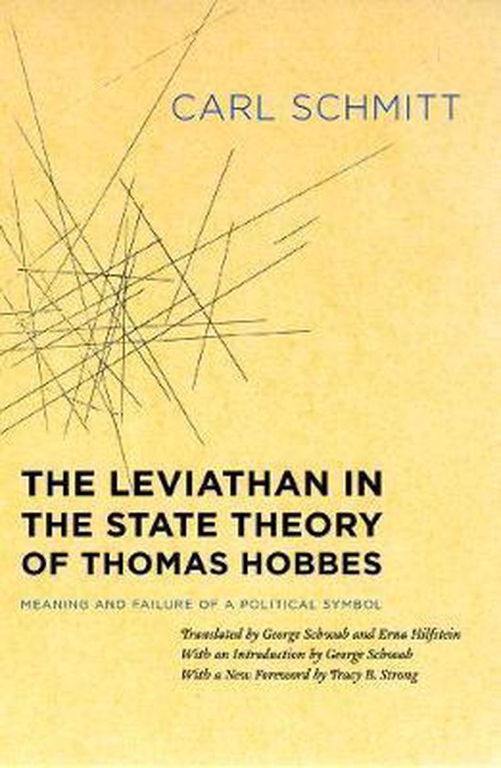 The Leviathan in the State Theory of Thomas Hobbes - Meaning and Failure of a Political Symbol