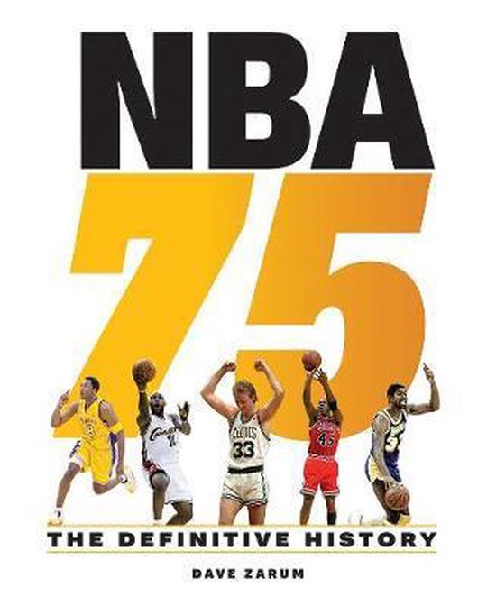 NBA 75 The Definitive History