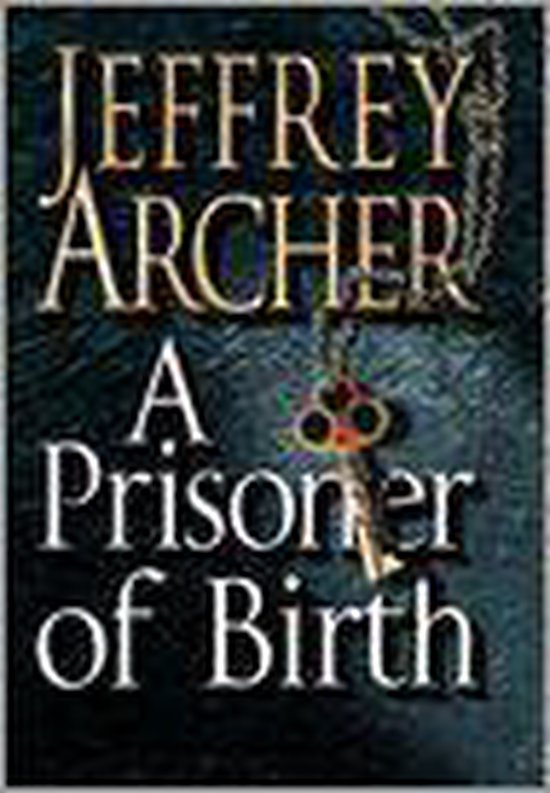 A Prisoner Of Birth