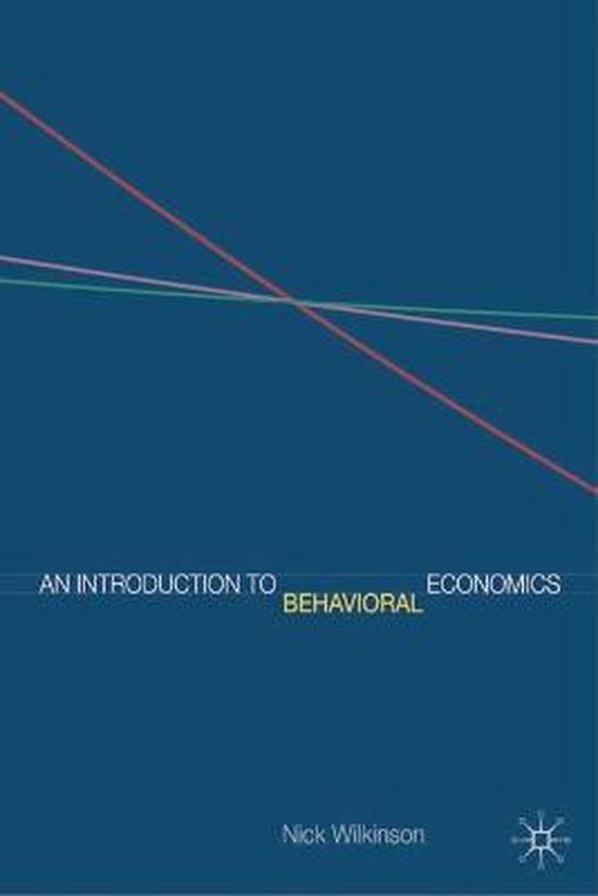 An Introduction to Behavioral Economics