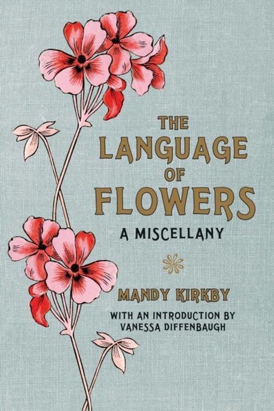 Language Of Flowers Miscellany