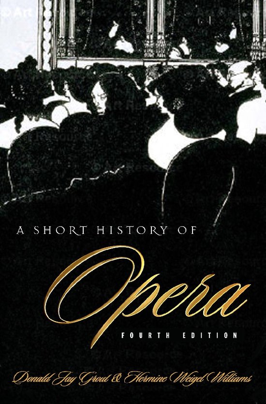 Short History Of Opera 4th