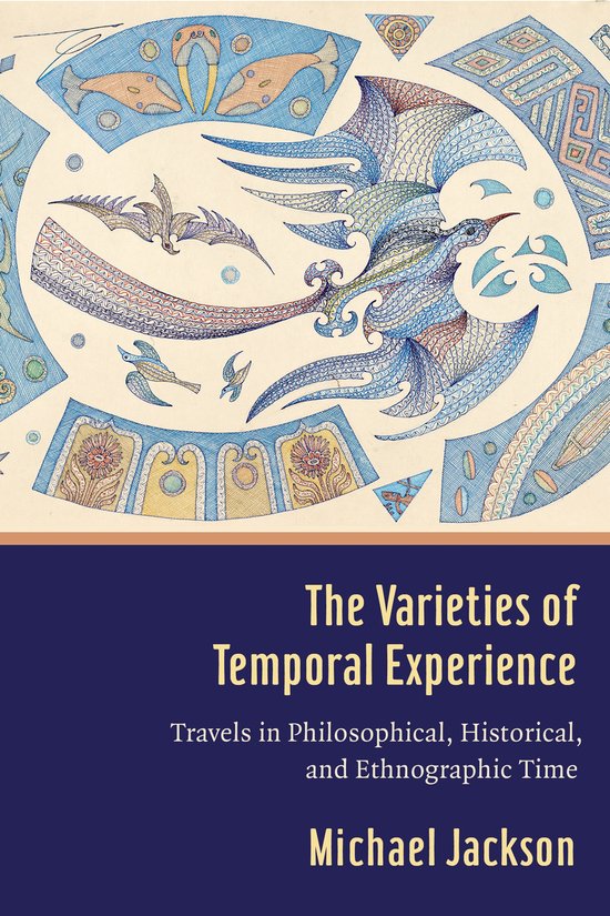 The Varieties of Temporal Experience