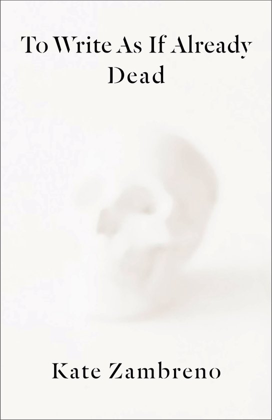 Rereadings- To Write as if Already Dead