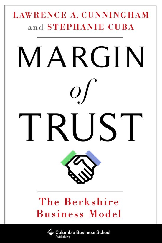 Margin of Trust – The Berkshire Business Model