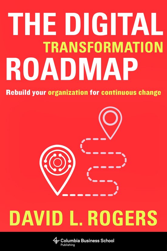 The Digital Transformation Roadmap