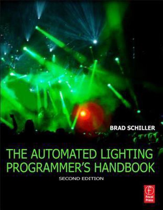 Automated Lighting Programmers Handbook