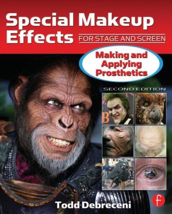 Special Makeup Effects for Stage and Screen