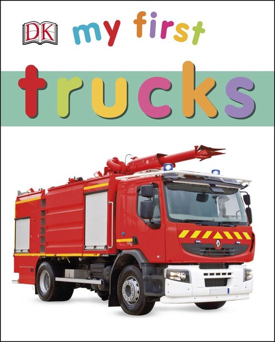 My First Board Books - My First Trucks