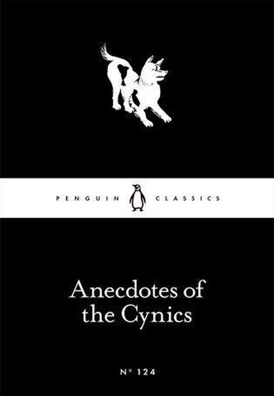 Penguin Little Black Classics - Anecdotes of the Cynics