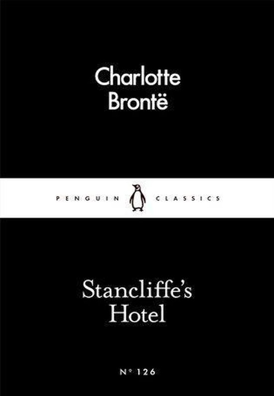 Penguin Little Black Classics - Stancliffe's Hotel
