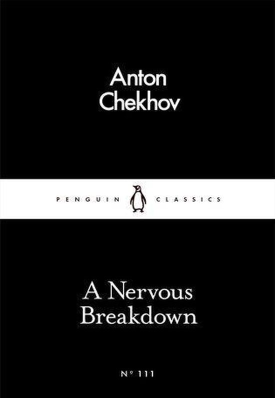 Penguin Little Black Classics - A Nervous Breakdown