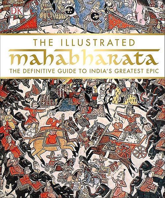 The Illustrated Mahabharata