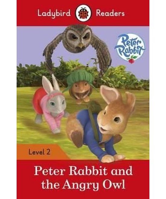 Peter Rabbit and the Angry Owl Ladybir