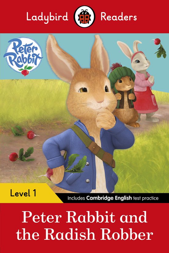 Peter Rabbit and the Radish Robber - Ladybird Readers Level 1