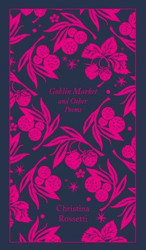 Penguin Clothbound Poetry - Goblin Market and Other Poems