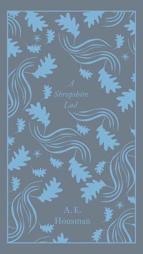 Penguin Clothbound Poetry - A Shropshire Lad