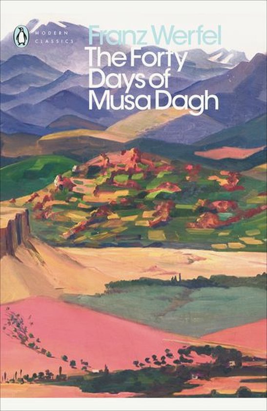 Penguin Modern Classics - The Forty Days of Musa Dagh