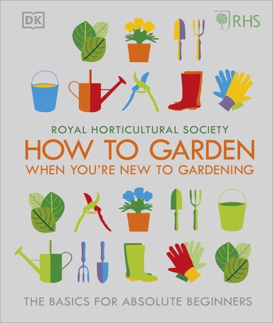 RHS How To Garden When You're New To Gardening