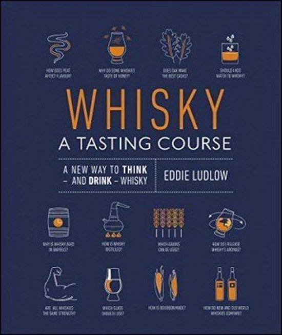 Whisky A Tasting Course