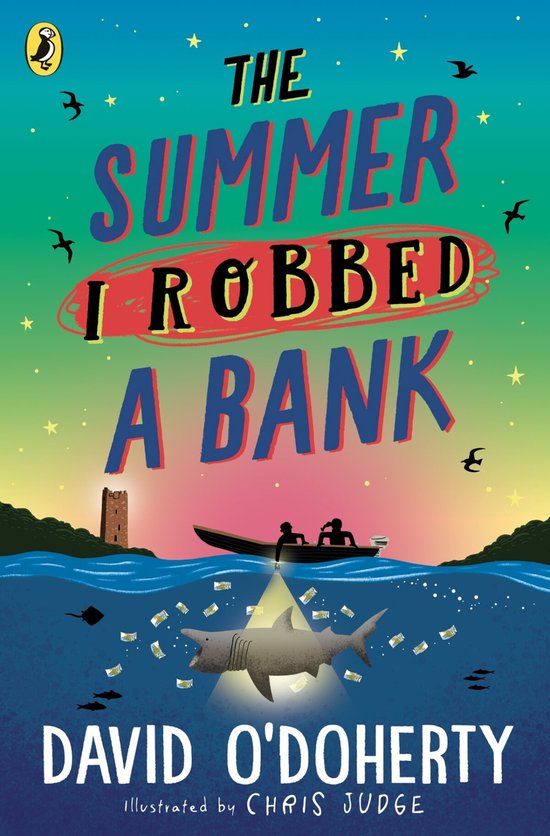 Summer I Robbed A Bank