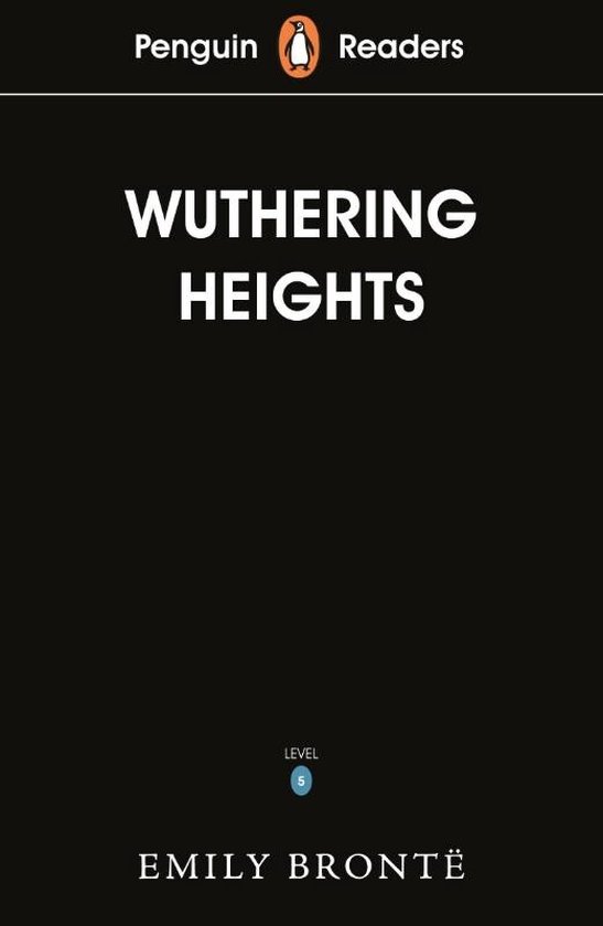 Penguin Readers Level 5 Wuthering Heights ELT Graded Reader