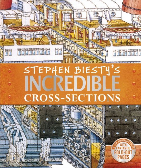 ISBN Stephen Biesty's Incredible Cross-Sections, histoire, Anglais, Couverture rigide, 48 pages