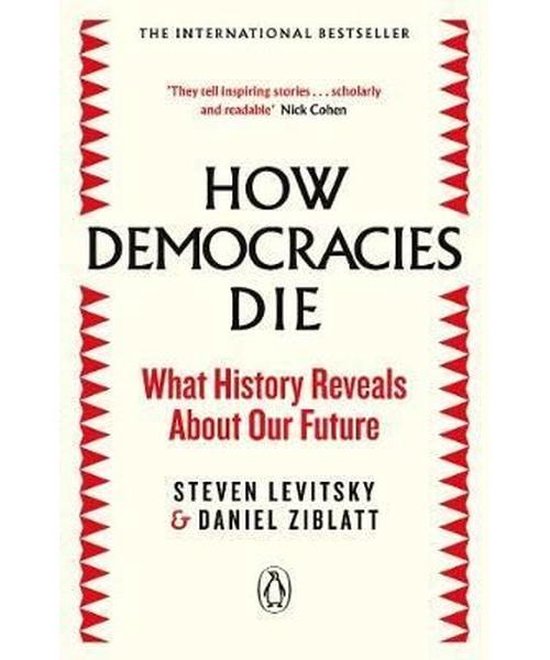 How Democracies Die