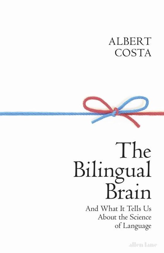 The Bilingual Brain