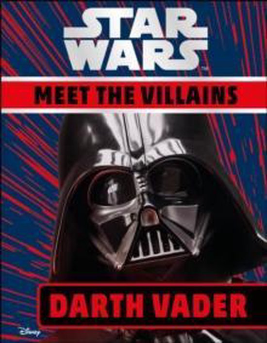 Star Wars Meet the Villains Darth Vader