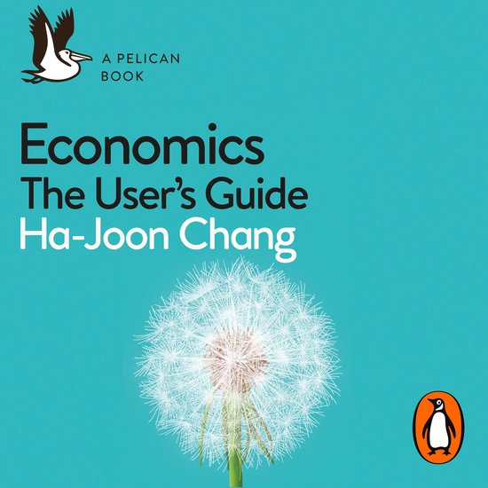 Economics: The User's Guide