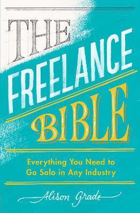 The Freelance Bible