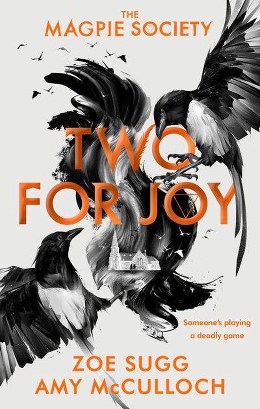 The Magpie Society 2 - The Magpie Society: Two for Joy