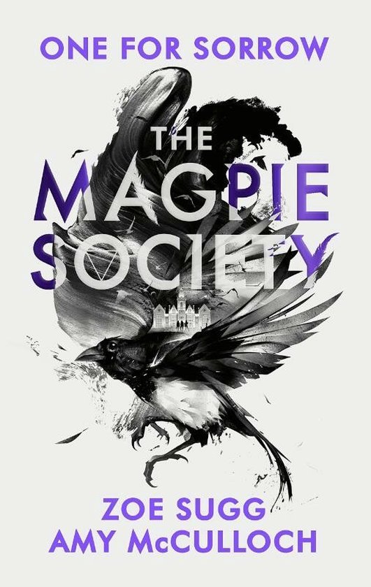 The Magpie Society One for Sorrow