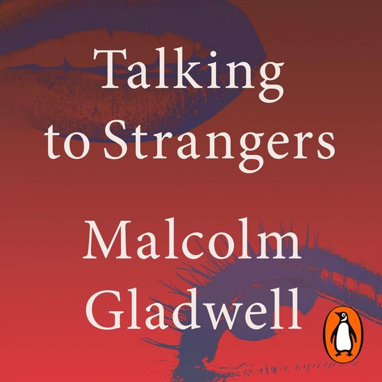 Talking to Strangers