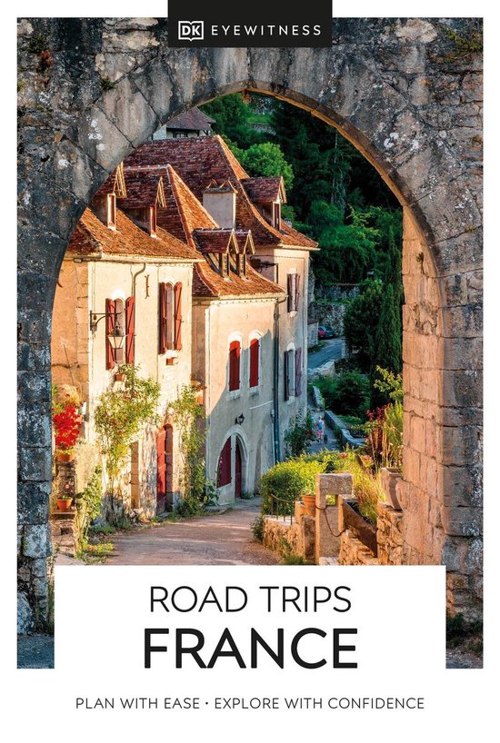 DK Eyewitness Road Trips France