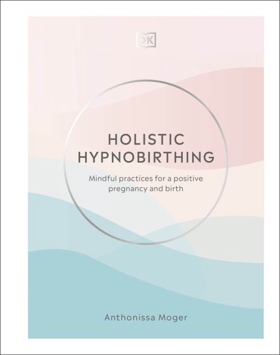 Holistic Hypnobirthing