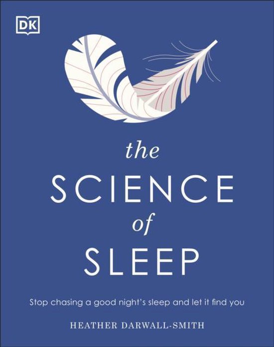 The Science of Sleep