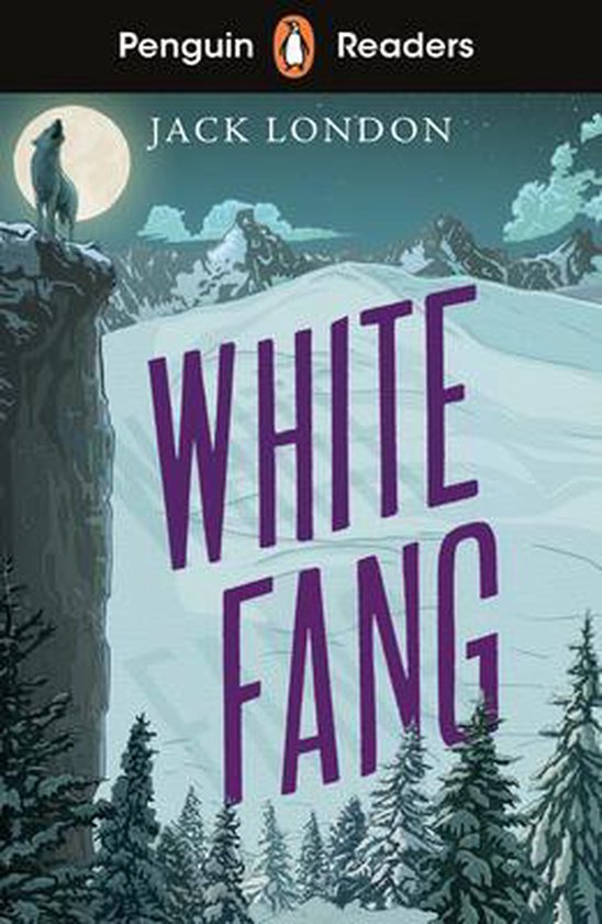 Penguin Readers Level 6 White Fang ELT