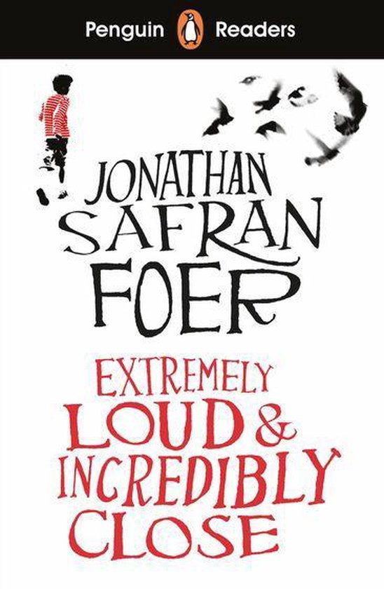 Penguin Readers 5 - Penguin Readers Level 5: Extremely Loud and Incredibly Close (ELT Graded Reader)